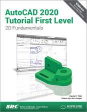 AutoCAD 2020 Tutorial First Level 2D Fundamentals