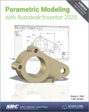 Parametric Modeling with Autodesk Inventor 2025