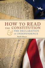 How to Read the Constitution and the Declaration of Independence