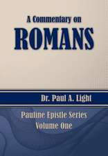 A Commentary on Romans