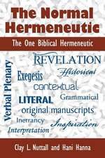 The Normal Hermeneutic