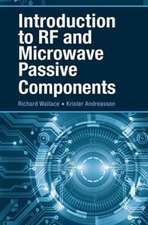 Introduction to RF and Microwave Passive Components