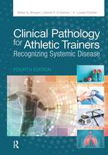 Clinical Pathology for Athletic Trainers: Recognizing Systemic Disease