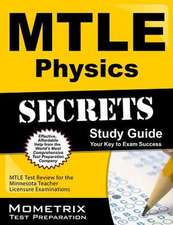 MTLE Physics Secrets Study Guide