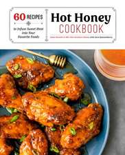 Hot Honey Cookbook