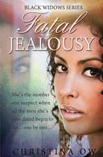 Fatal Jealousy