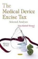 The Medical Device Excise Tax