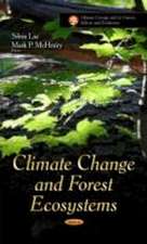 Climate Change and Forest Ecosystems