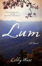 Lum: A Novel