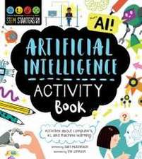 Stem Starters for Kids Artificial Intelligence Activity Book