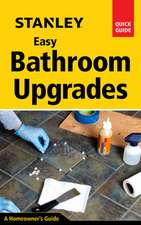 Stanley Easy Bathroom Upgrades