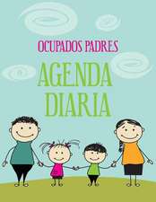 2013 - 2014 Ocupados Padres Agenda Diaria