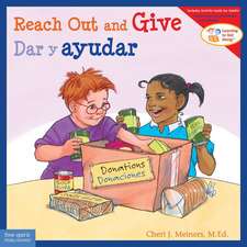 Reach Out and Give / Dar Y Ayudar