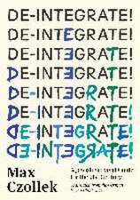 De-Integrate!