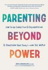 Parenting Beyond Power