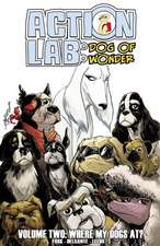 Action Lab:Dog of Wonder: Volume 2: Where My Dogs At?