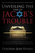 Unveiling the Time of Jacob's Trouble