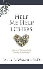 Help Me Help Others