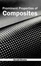 Prominent Properties of Composites