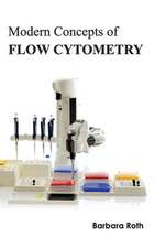 Modern Concepts of Flow Cytometry