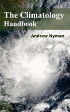 Climatology Handbook: Prospects and Challenges