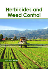 Herbicides and Weed Control