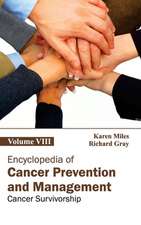 Encyclopedia of Cancer Prevention and Management