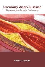 Coronary Artery Disease: Diagnosis and Surgical Techniques