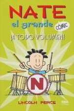 Nate El Grande ¡A Todo Volumen!