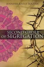 Second Order of Segregation