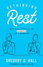 Hall, G: Rethinking Rest