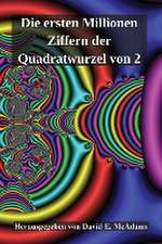 McAdams, D: Die ersten Millionen Ziffern der Quadratwurzel v