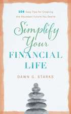 Simplify Your Financial Life