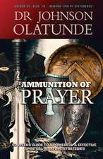 Ammunition of Prayer