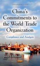 China's Commitments to the World Trade Organization