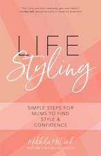 Life Styling