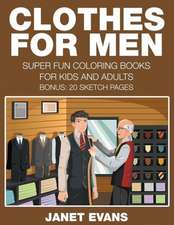 Clothes for Men: 20 Sketch Pages)