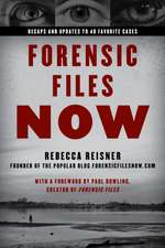 Forensic Files Now