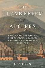 The Lionkeeper of Algiers