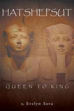 Hatshepsut Queen to King