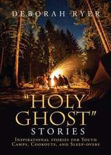 Holy Ghost Stories