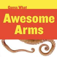 Awesome Arms