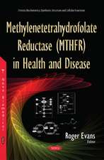 Methylenetetrahydrofolate Reductase (MTHFR) in Health & Disease