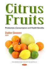 Citrus Fruits: Production, Consumption & Health Benefits