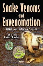 Snake Venoms & Envenomation: Modern Trends & Future Prospects