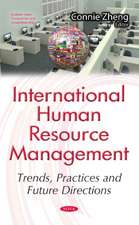 International Human Resource Management: Trends, Practices & Future Directions