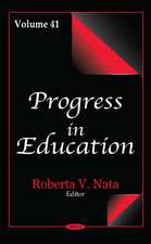 Progress in Education: Volume 41