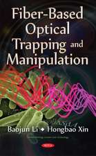 Fiber-Based Optical Trapping & Manipulation