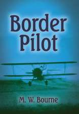 Border Pilot