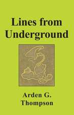 Thompson, A: Lines from Underground